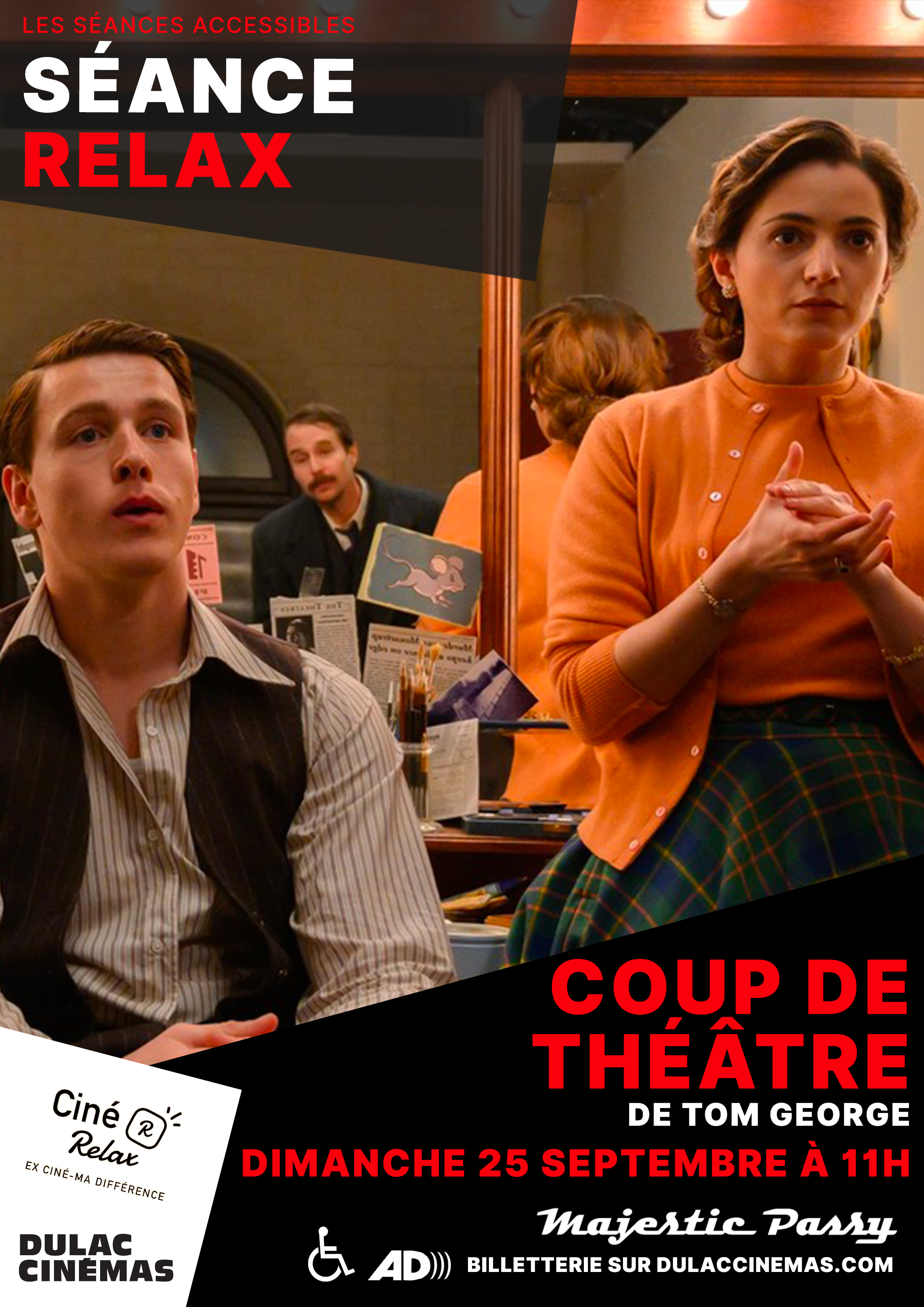 SÉANCE RELAX COUP DE THÉÂTRE Dulac Cinémas